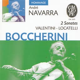 Boccherini - Valentini - Locatelli: Sonates - André Navarra