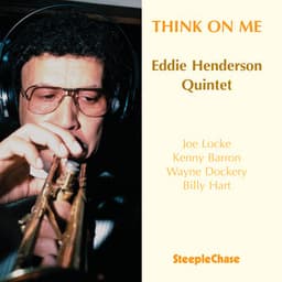 Think on Me - Eddie Henderson