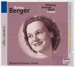Berger singt Pflitzner-, Strauss-, Wolf-Lieder - Erna Berger