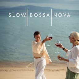 Slow Bossa Nova – Latin American Jazz Rhythms - Bossa Cafe en Ibiza