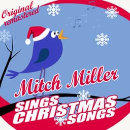 Mitch Miller Sings Christmas Songs - Mitch Miller