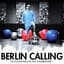 Berlin Calling