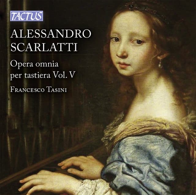 A. Scarlatti: Opera omnia per tastiera, Vol. 5 - Alessandro Scarlatti