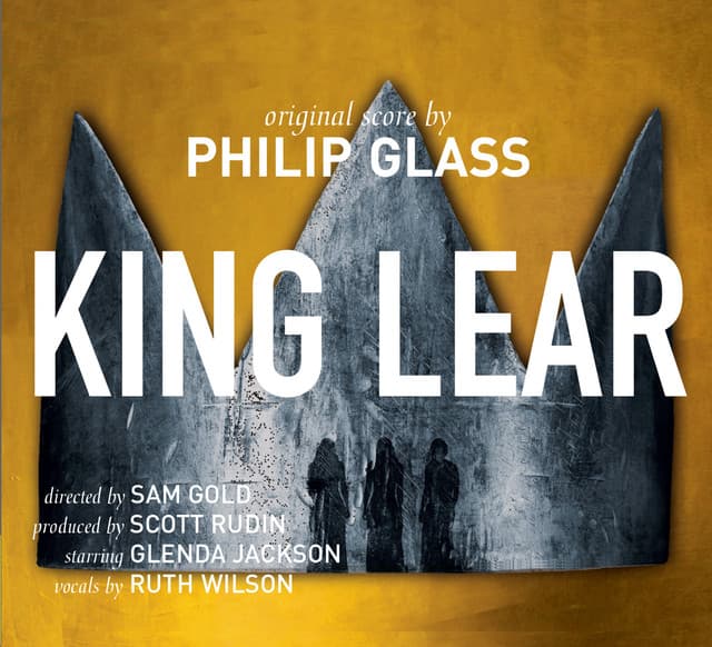 Philip Glass: King Lear - Philip Glass