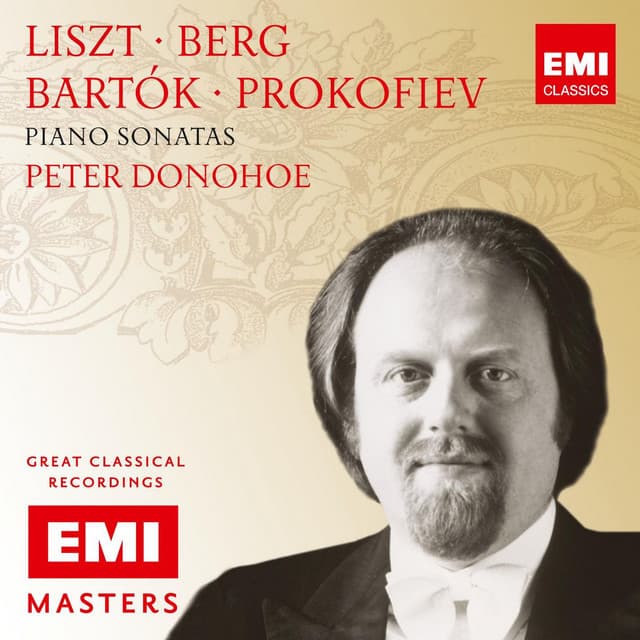 Liszt, Berg, Bartók & Prokofiev: Piano Sonatas - Peter Donohoe