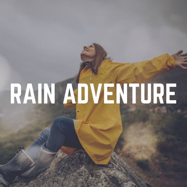 Rain Adventure - Natural Rain Sounds for Sleeping