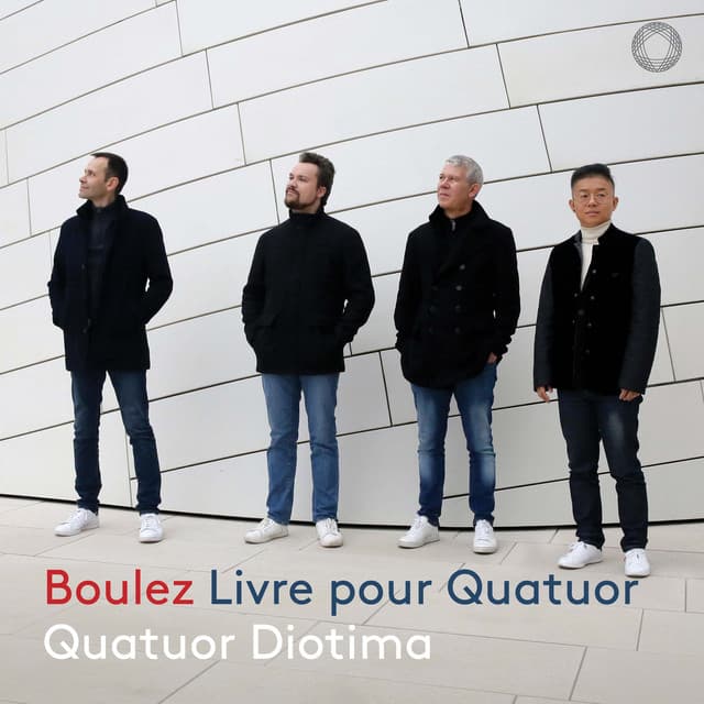 Boulez: Livre pour Quatuor - Pierre Boulez