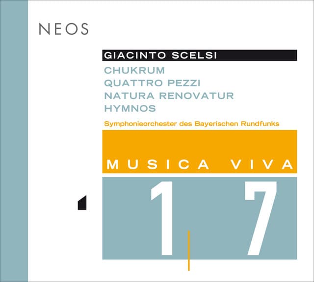 Musica Viva, Vol. 17 - Scelsi - Giacinto Scelsi