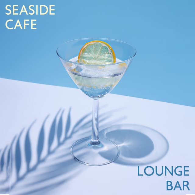Seaside Cafe Lounge Bar: Smooth Jazz Music with Ocean Waves & Elegant Bar, Restaurant and Club - Instrumental Lounge Jazz