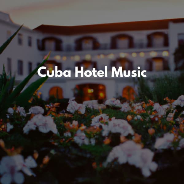 Cuba Hotel Music - Manhattan Jazz Band
