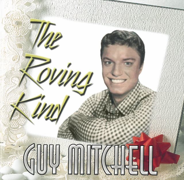 The Roving Kind - Guy Mitchell