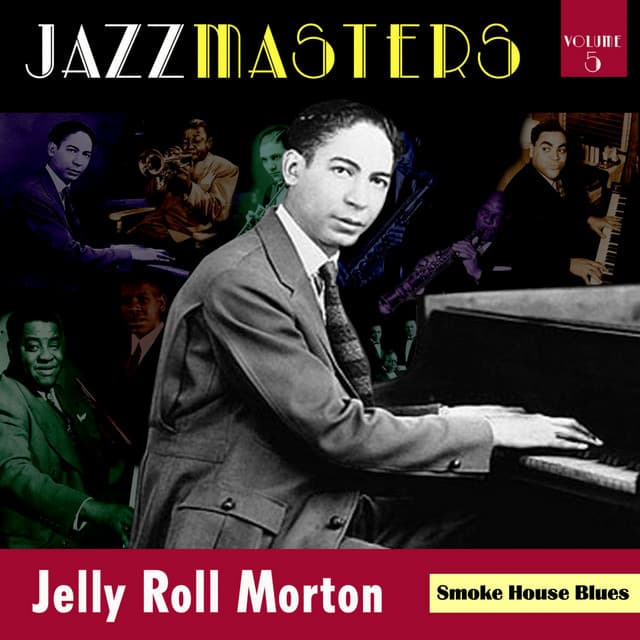 Smoke House Blues - Jelly Roll Morton