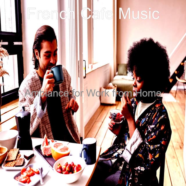 Ambiance for Work from Home - French Cafe Music