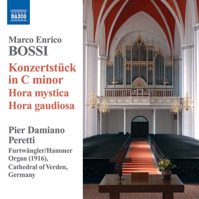 Bossi: Organ Music - Marco Enrico Bossi