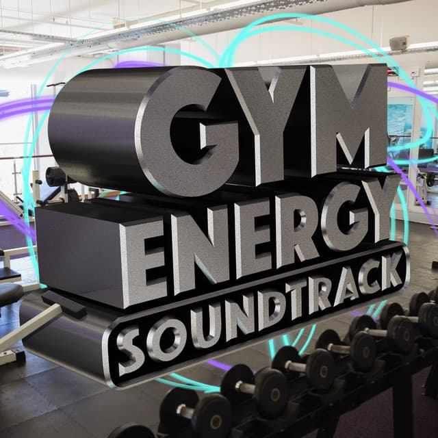 Gym Energy Soundtrack - WORKOUT