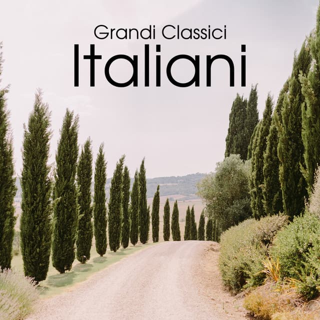 Grandi Classici Italiani – Relax Con Le Più Belle Canzoni Italiane - Artisti Vari Italiani