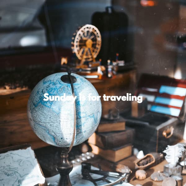 Sunday is for traveling - Cocktail Jazz Deluxe