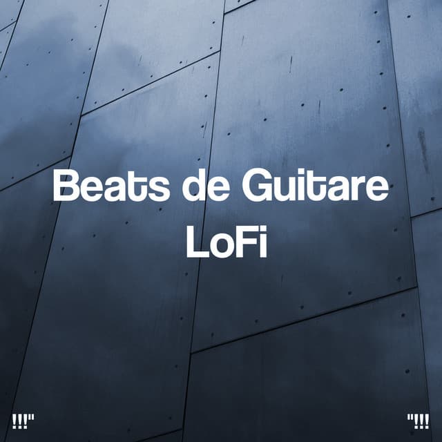 Beats de Guitare LoFi - LO-FI BEATS