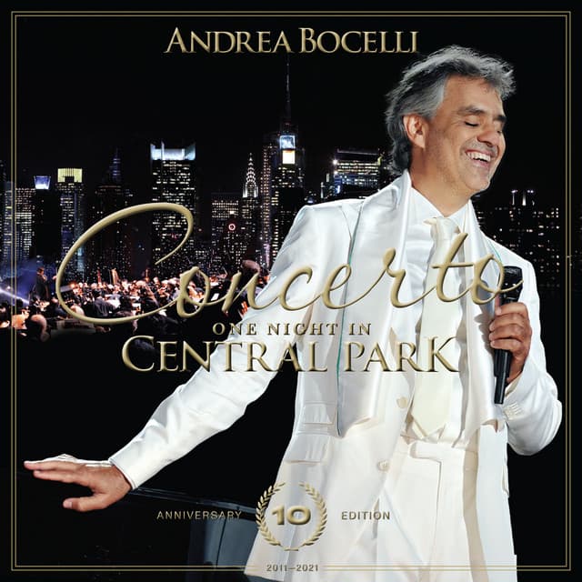 Concerto: One Night in Central Park - 10th Anniversary - Andrea Bocelli