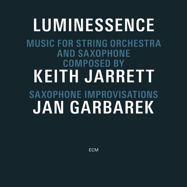 Luminessence - Keith Jarrett