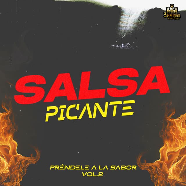 Prendele A La Salsa Vol. 2 - Salsa Picante