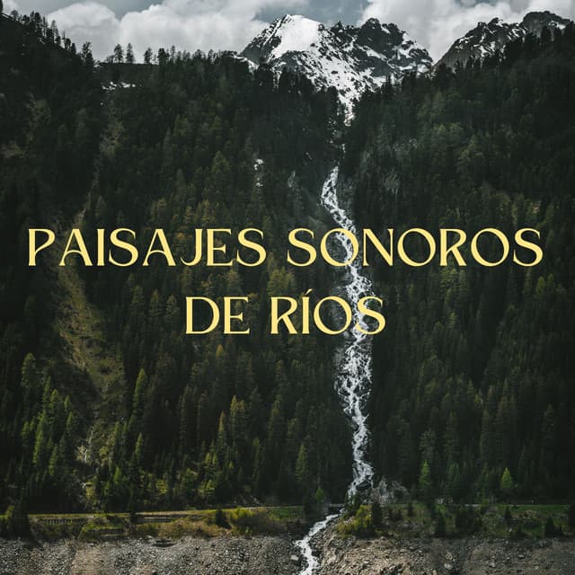 Paisajes Sonoros De Ríos - Corriente Meteorica
