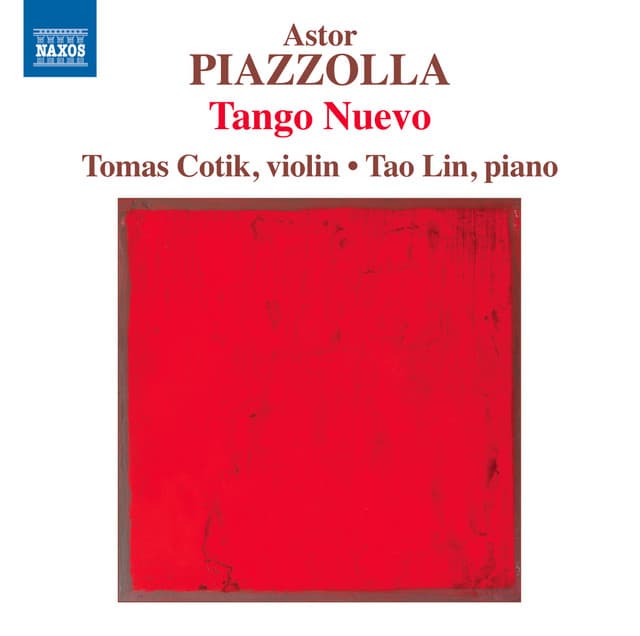 Piazzolla: Tango Nuevo - Tomás Cotik