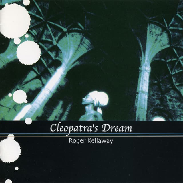 Cleopatra's Dream - Roger Kellaway