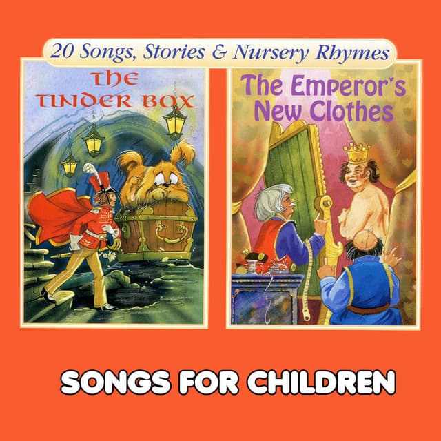 The Tinder Box & The Emperor's New Clothes - Songs For Children