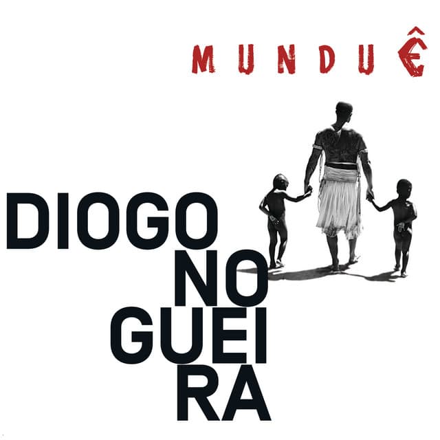 Munduê - Diogo Nogueira