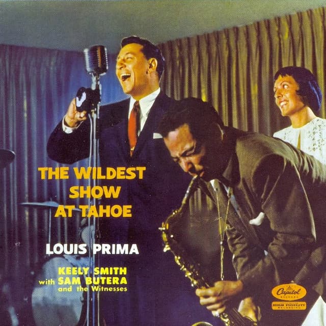 The Wildest Show At Lake Tahoe - Louis Prima