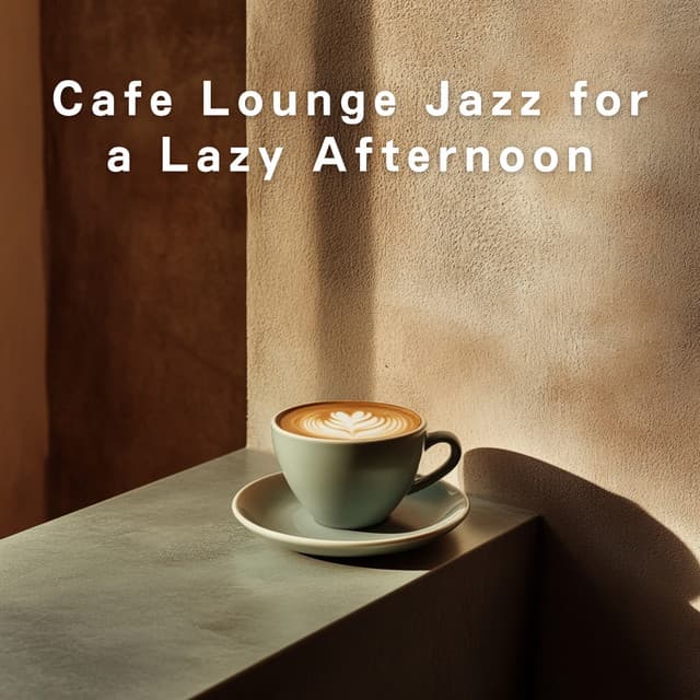 Cafe Lounge Jazz for a Lazy Afternoon - Café Lounge Resort