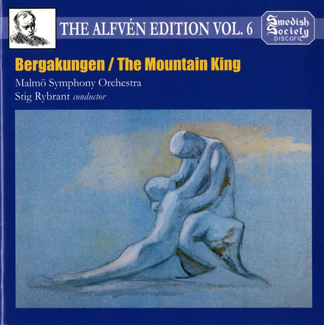 Alfvén Edition, Vol. 6: Bergakungen, Op. 37 - Hugo Alfvén