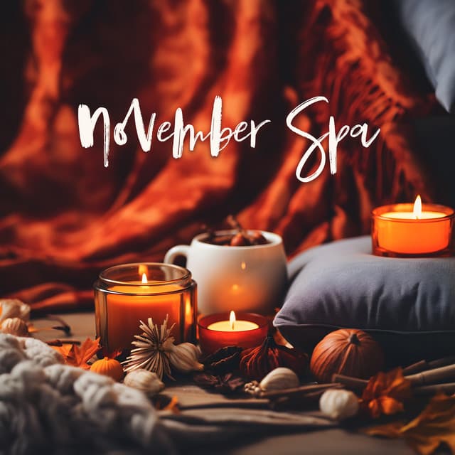 November Spa: Spa Relxing Sounds, Wellness Therapy, Blissful Atmosphere - Sauna Spa Paradise