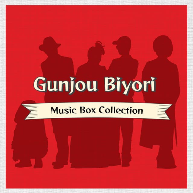 Gunjou Biyori Music Box Collection - Relaxing Time Music