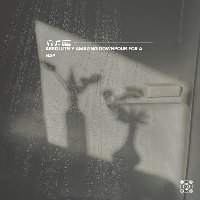 Absolutely Amazing Downpour for a Nap - Rain Man Sounds