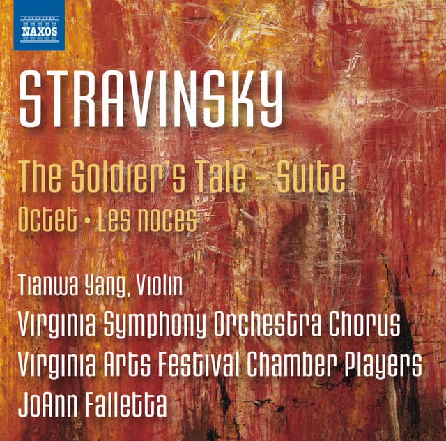 Stravinsky: The Soldier's Tale Suite, Octet & Les noces - Igor Stravinsky