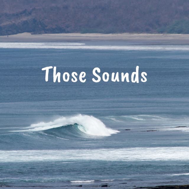 Those Sounds - The Rain Library