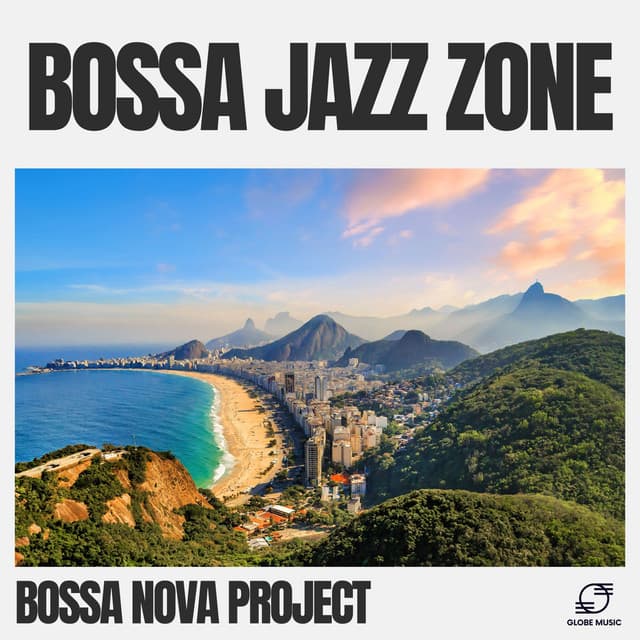 Bossa Jazz Zone - Bossa Nova Project