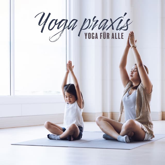 Yoga praxis - Yoga für alle: Tägliche herausforderungen, Yoga für die jüngsten, Meditation, Entspannungspraxis - Kinderyoga Akademie