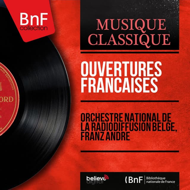Ouvertures françaises - Orchestre national de la Radiodiffusion belge