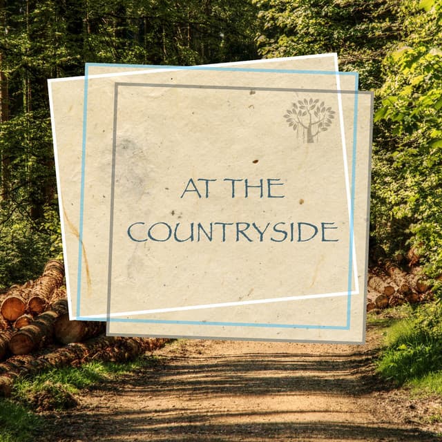 At the Countryside - Nature Sounds