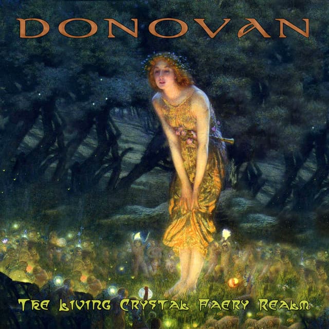 The Living Crystal Faery Realm - Donovan