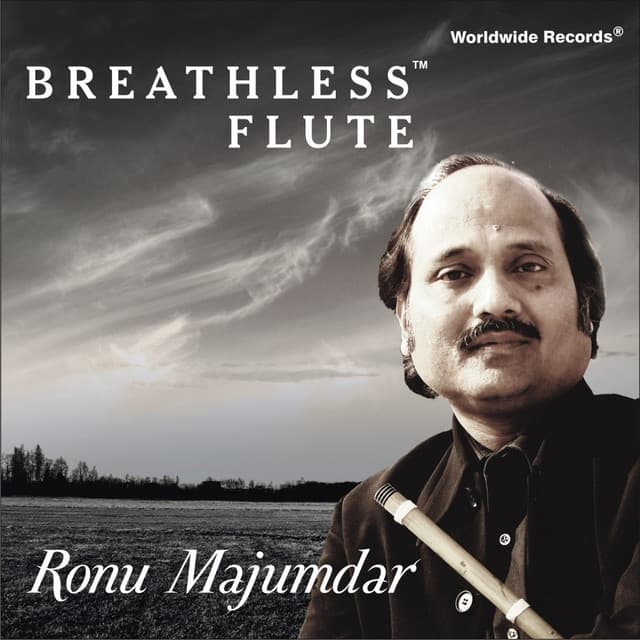 Breathless Flute - Ronu Majumdar