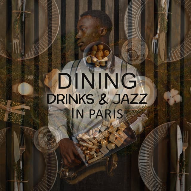 Dining, Drinks & Jazz in Paris - Paris Restaurant Piano Music Masters
