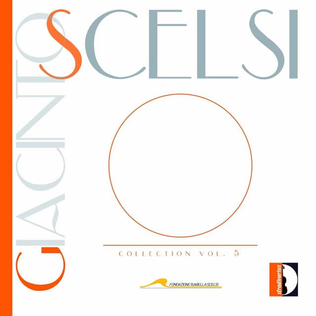 Giacinto Scelsi Collection, Vol. 5 - Giacinto Scelsi