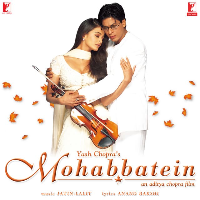 Mohabbatein - Jatin-Lalit