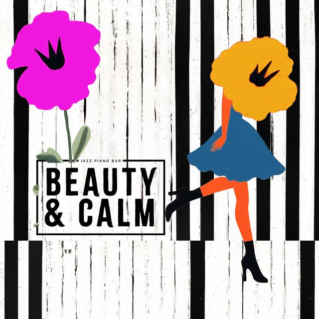 Beauty & Calm - Jazz Piano Bar