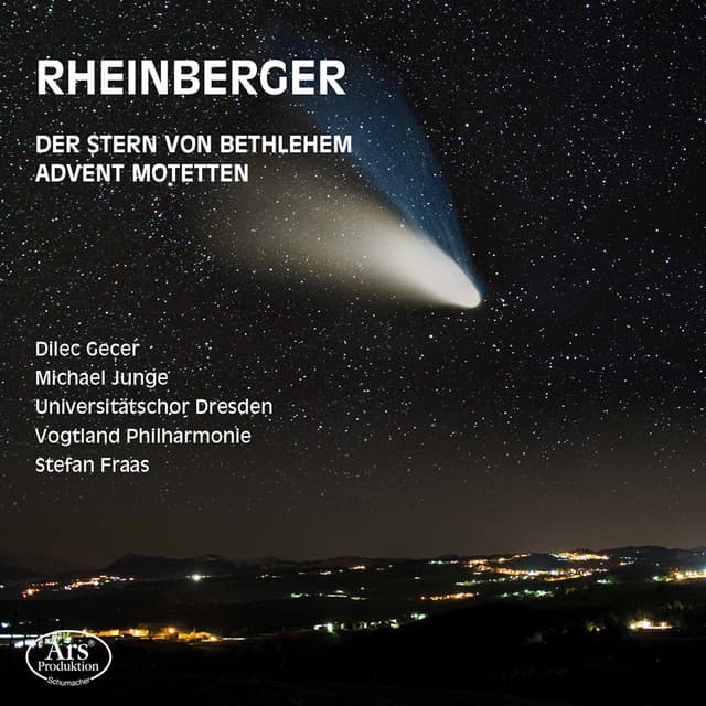 Rheinberger: Der Stern von Bethlehem, Op. 164 & 9 Adventsmotetten, Op. 176 - Josef Rheinberger