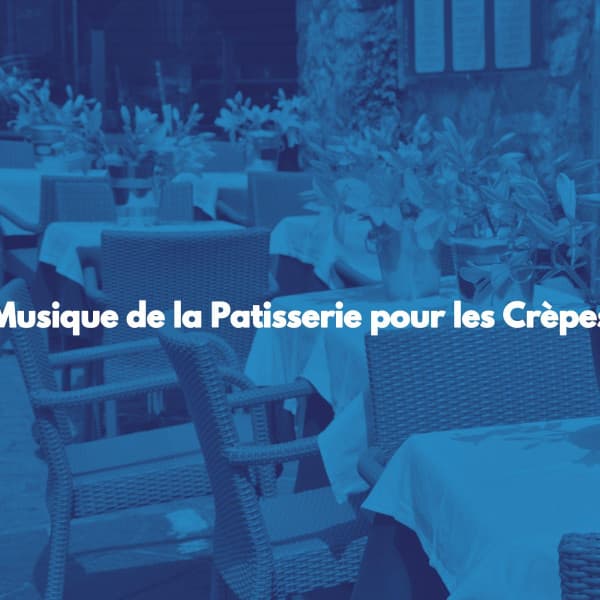Musique de la Patisserie pour les Crèpes - Jazz Rilassante Playlists